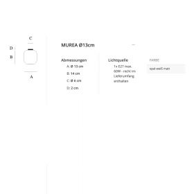 MUREA S Kleine Deckenleuchte aus Opalglas Abmessung der minimalistischen Design Deckenleuchte.
